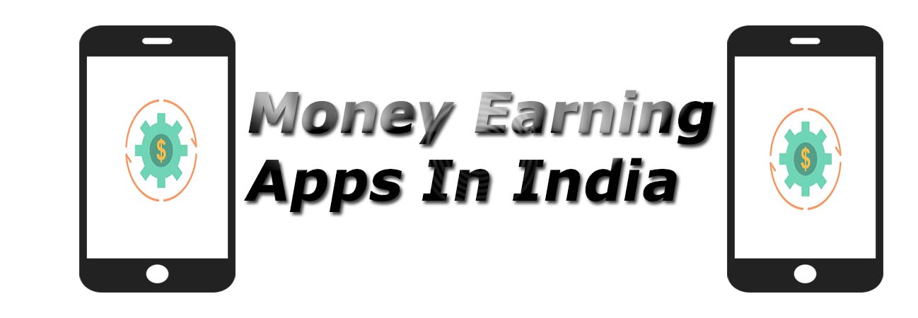 Top 10+ Money Earning Apps in India 2024 - TendToRead